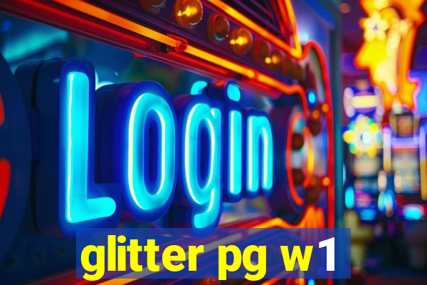 glitter pg w1